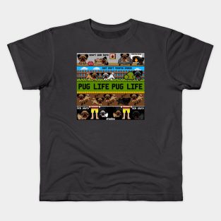 PUG LIFE X1 Kids T-Shirt